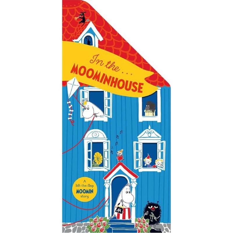 In the Moominhouse: A Lift The Flap Book