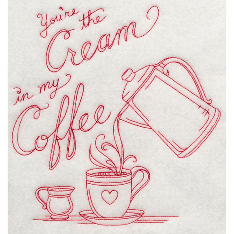 You’re the Cream in My Coffee (Redwork)