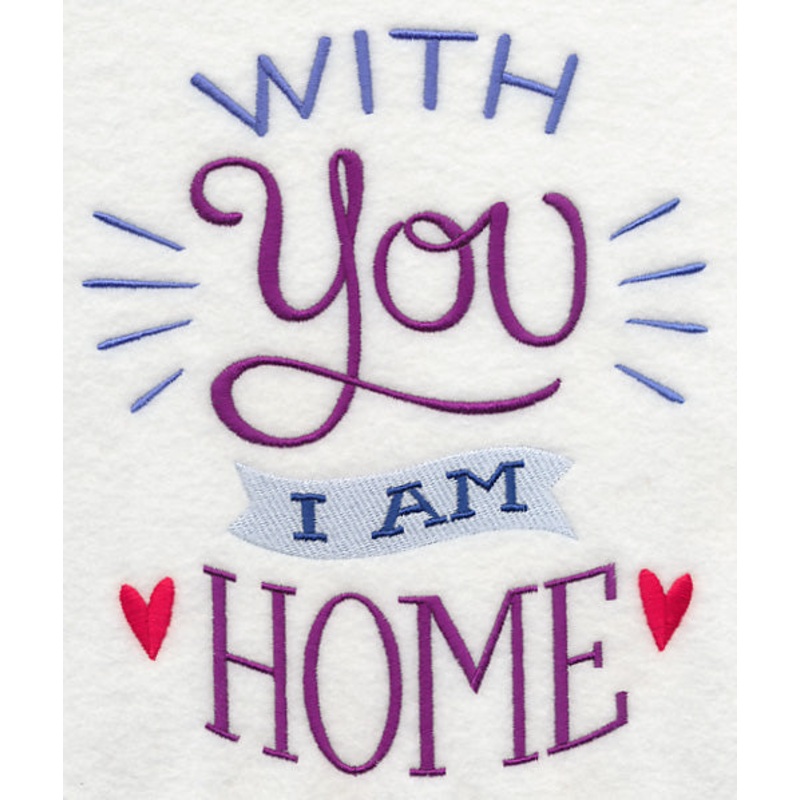With You I Am Home|7.82″ x 6.56″ / 198.61mm x 166.72mm|6.98″ x 5.85″ / 177.18mm x 148.71mm|5.79″ x 4.85″ / 146.98mm x 123.31mm|3.87″ x 3.24″ / 98.41mm x 82.37mm|All Sizes