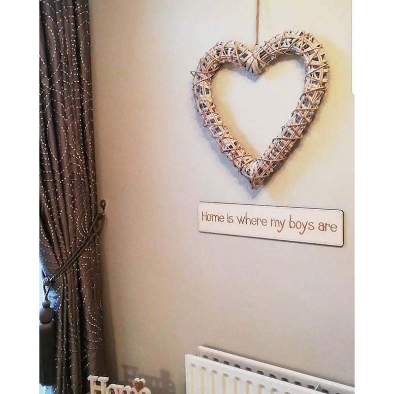 Home is where my boys are Rustic Sign