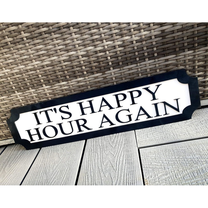 It’s happy hour again 3D Train/Street Sign