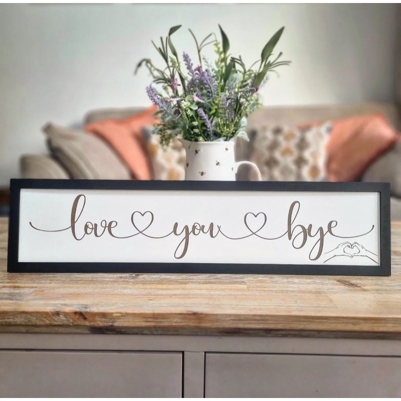 Love You Bye Country Sign|Grey|Grey with glitter|Black|Black with glitter