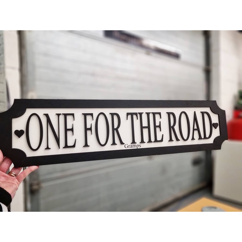 One for the Road 3D Train Sign