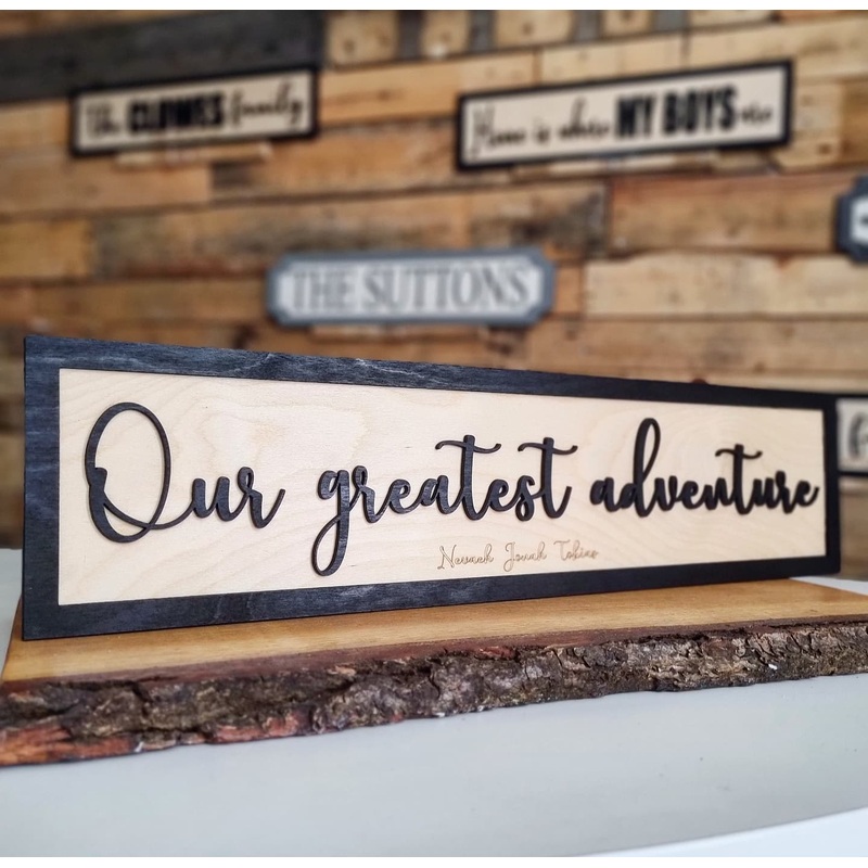 Personalised Our greatest adventure Black & Birch 3D Sign