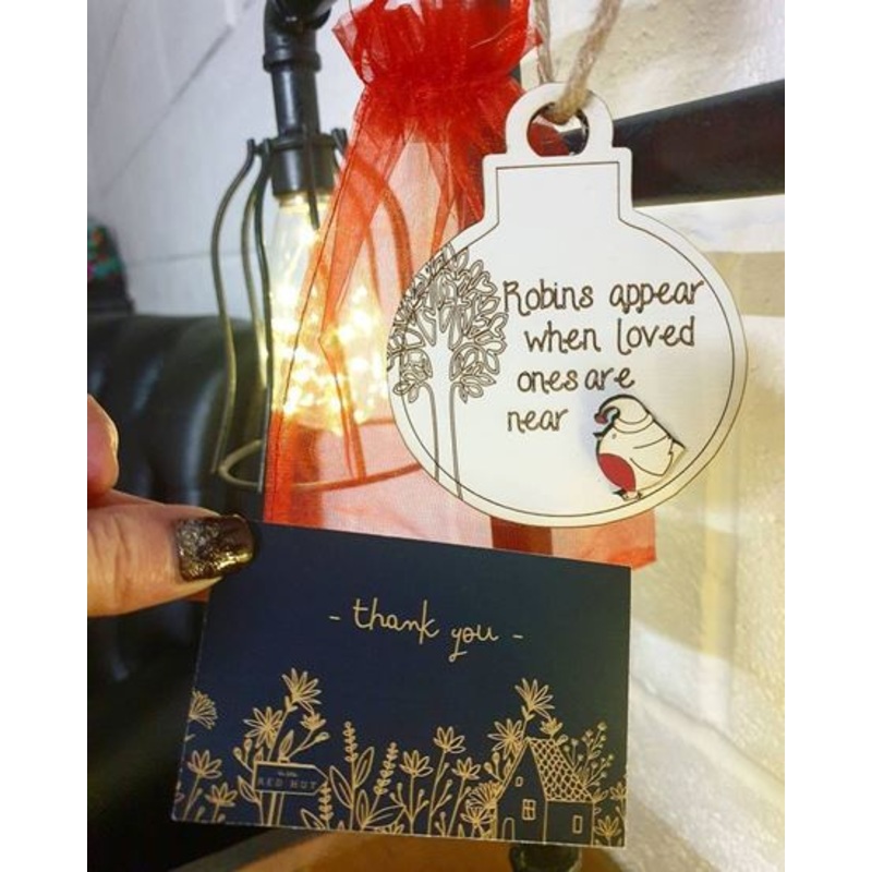 Robins appear when loved ones are near Christmas Decoration