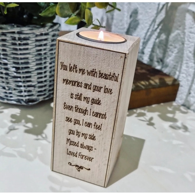 You left me with beautiful memories Beech Tealight Holder