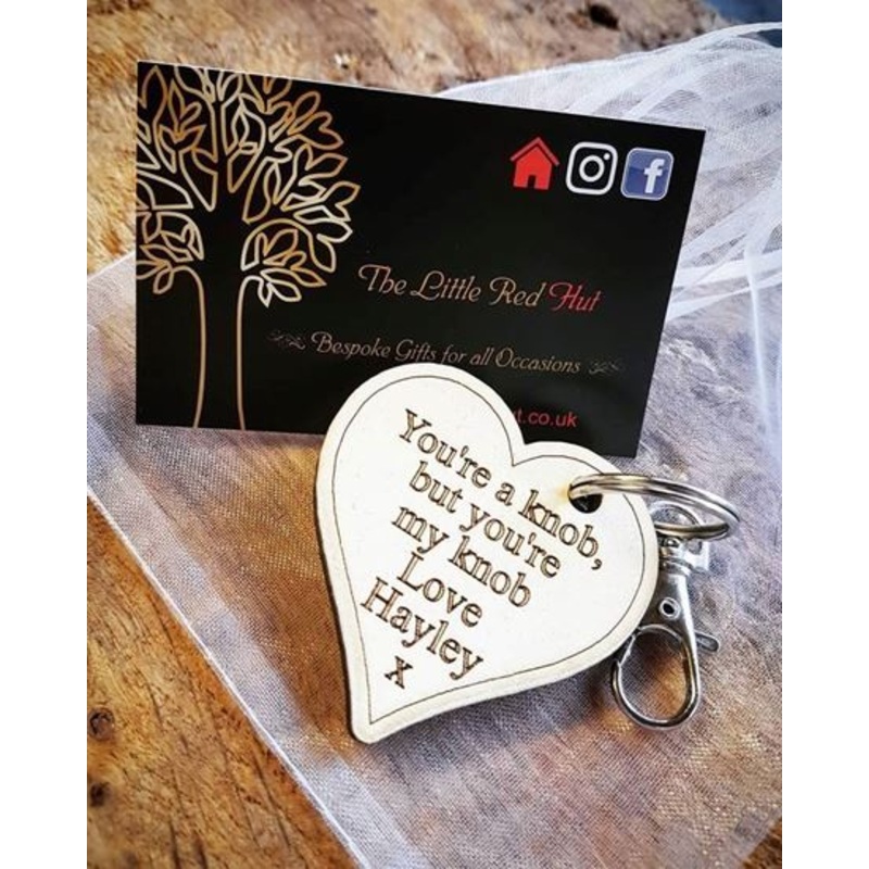 You’re a knob, but you’re my knob Keyring