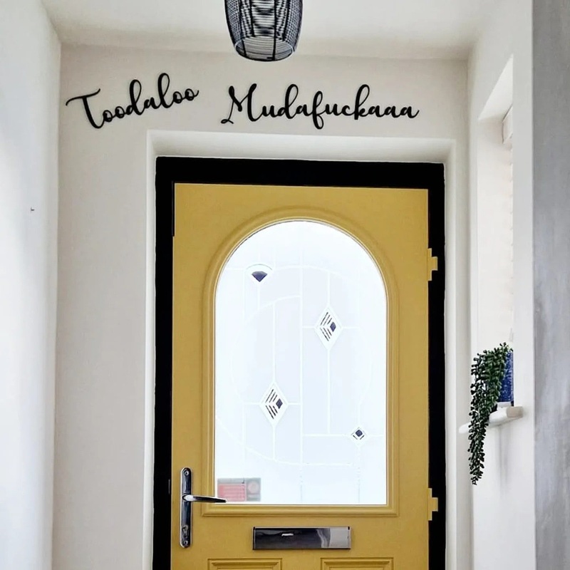 Toodaloo Mudafuckaaa Script Wall Sign