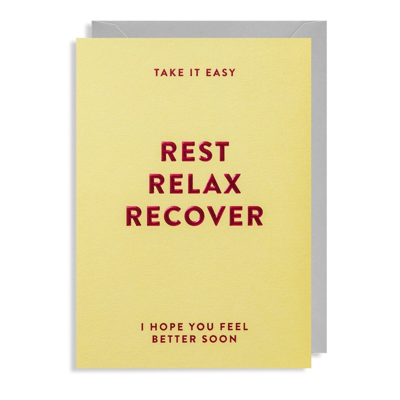 Rest Relax Recover Get Well Card
