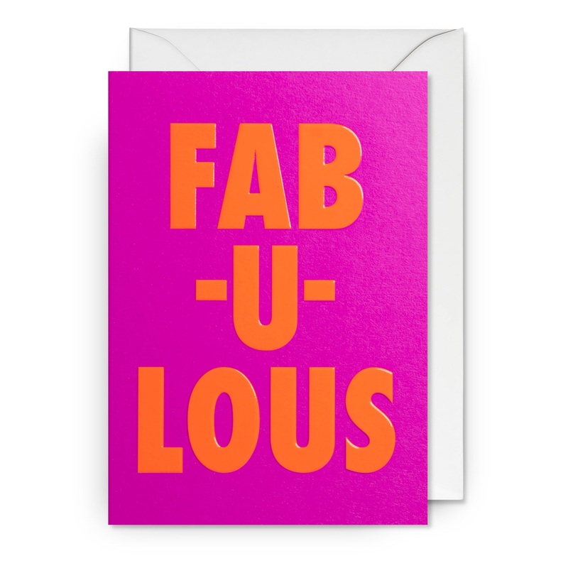 Fab-u-lous Greeting Card