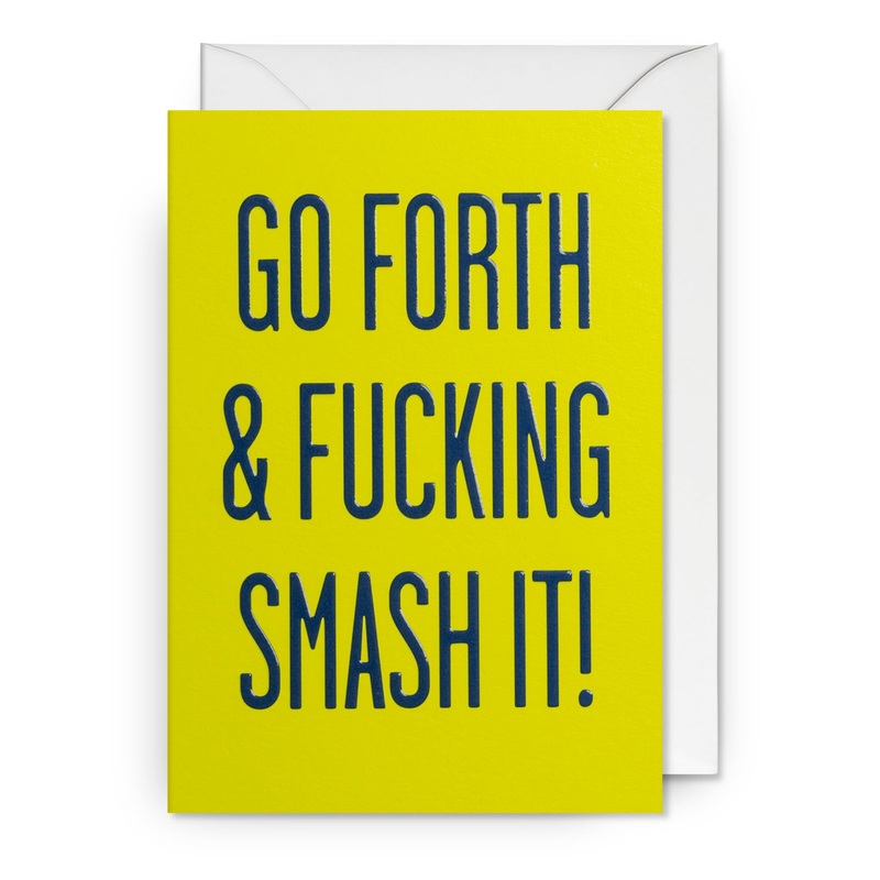 Go Forth & Smash It Card