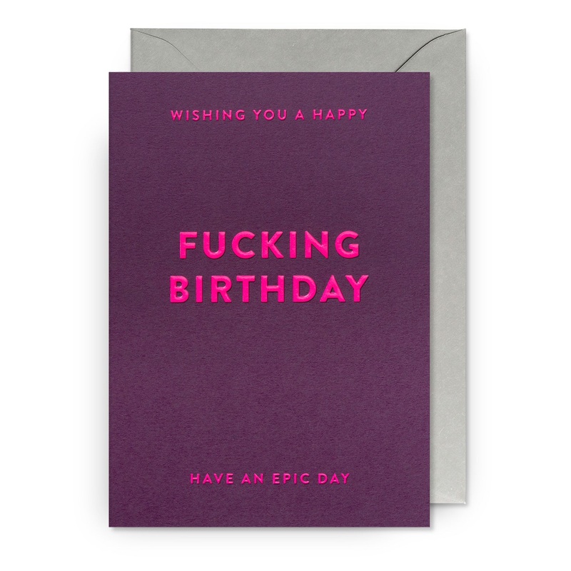 Happy F***ing Birthday