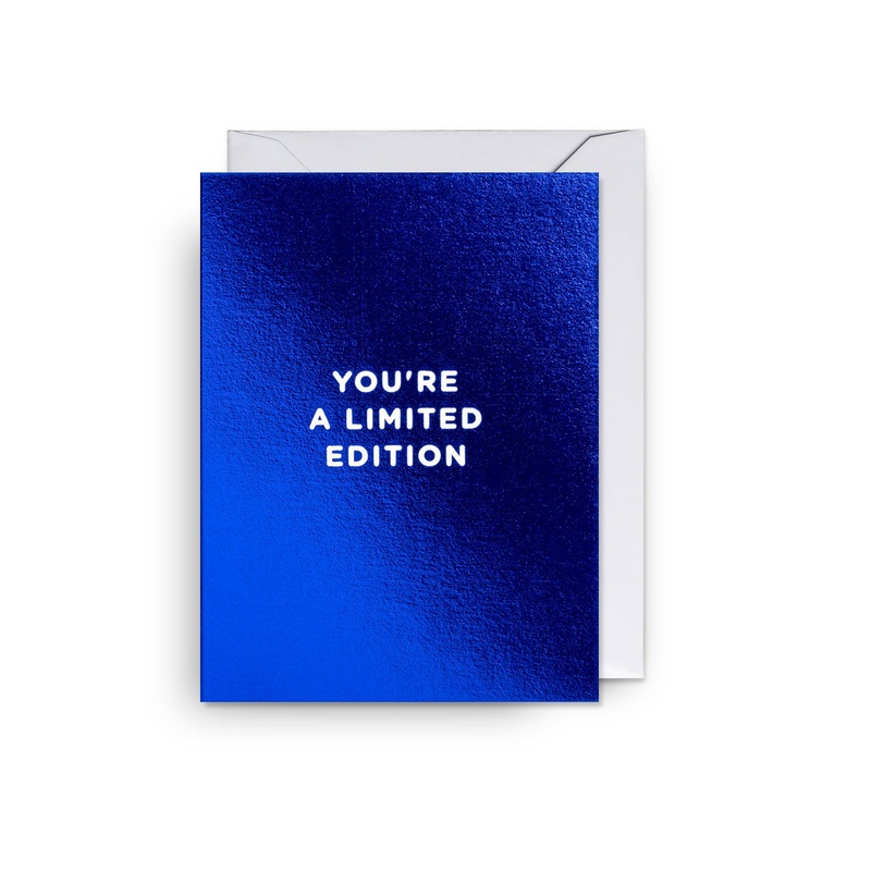 Youre a Limited Edition Blue Foiled Mini Card