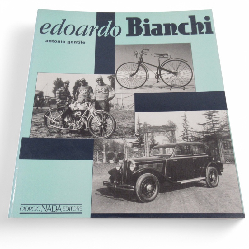 Edoardo Bianchi by Antonio Gentile 2003 Reprint Paperback | Preloved