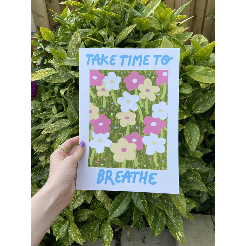 Take Time To Breathe Print A4|A4
