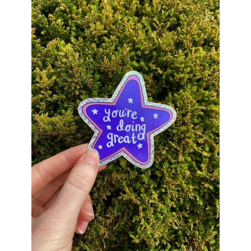 Youre Doing Great Sticker