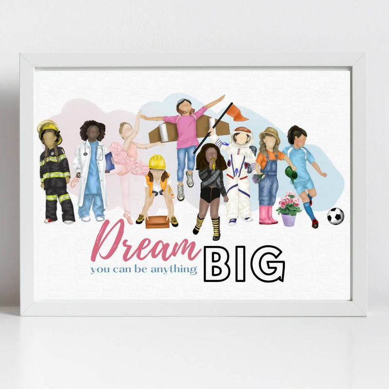 Dream Big – you can do anything – Framed Poster