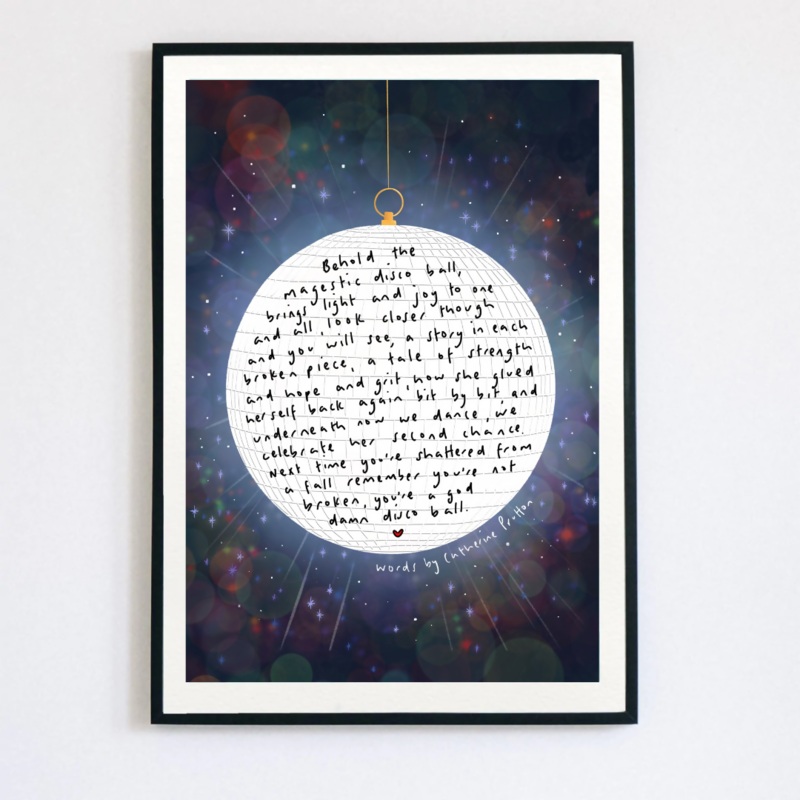 Disco Ball Poem Print|A5 framed|A4 Print Framed With Mount|A5 Unframed|A4 Unframed|A3 Unframed|A3 Framed|A4 Framed (without mount)|Mini A6 Framed
