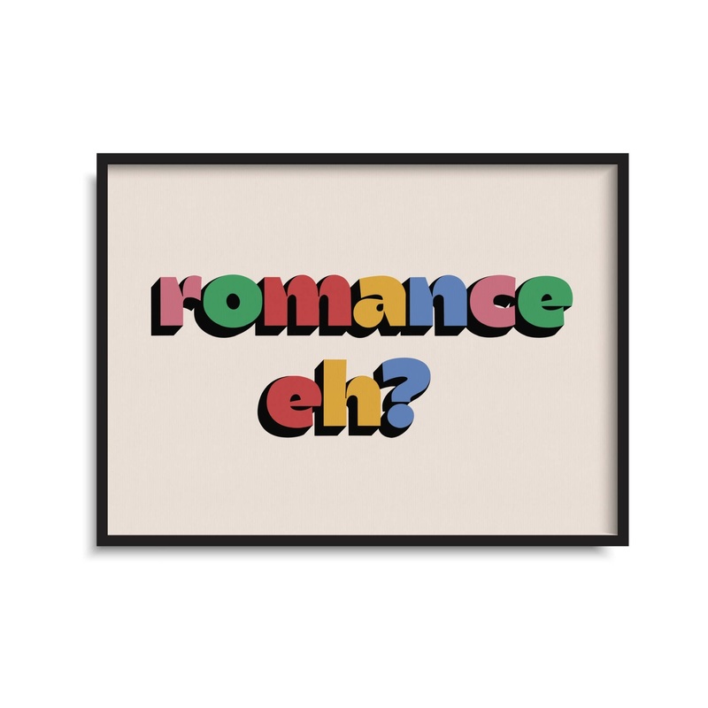 Romance Eh? Print|A4|A5|Blue & Pink|Red & Pink|Rainbow Multi|Red