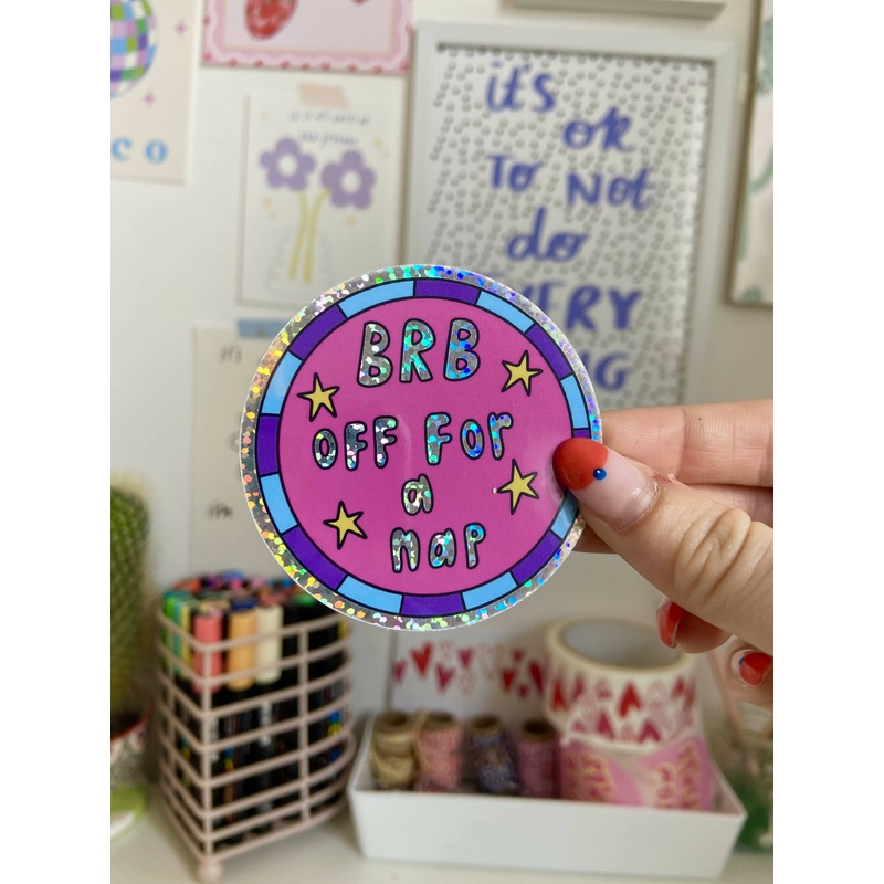 BRB Off For A Nap Sticker
