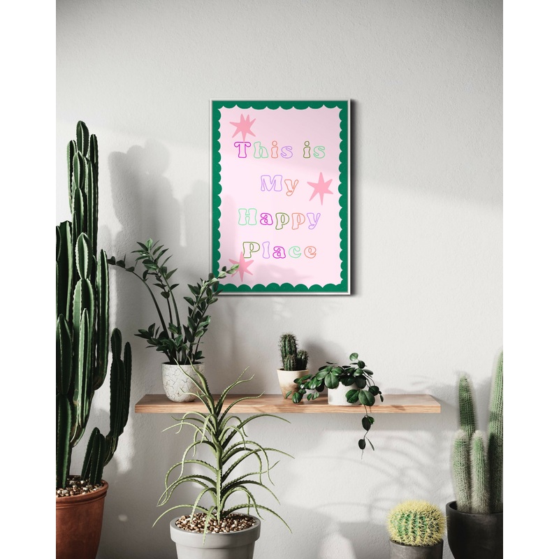 Happy Place Print|A5 Green border|A4|A3