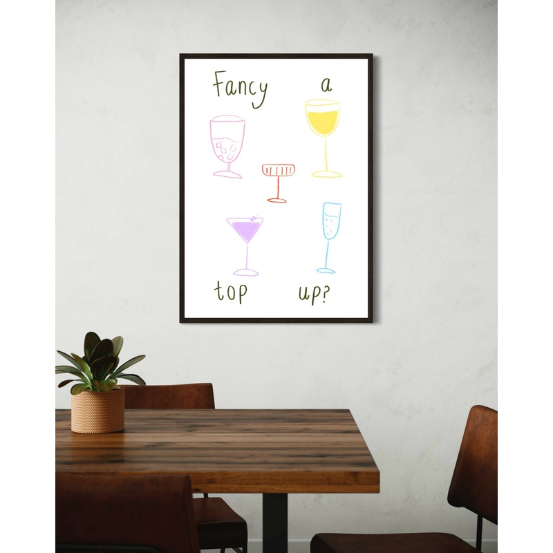 Fancy a Top Up? Print|A5|A4|A3