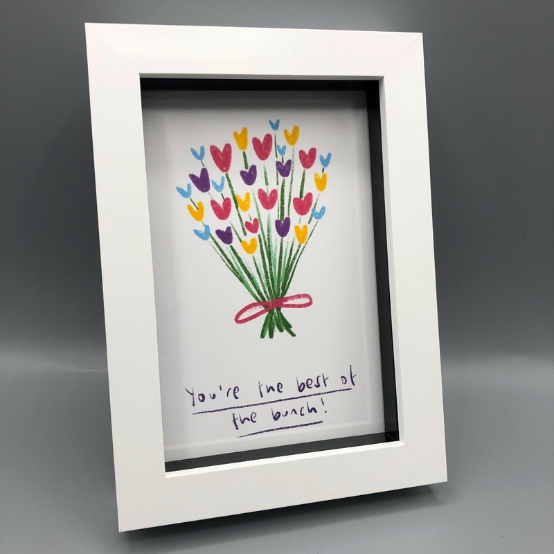 Bunch of Flowers Frame|A Bunch of Love|You’re The Best of the Bunch|If Friends Were Flowers I’d Pick You