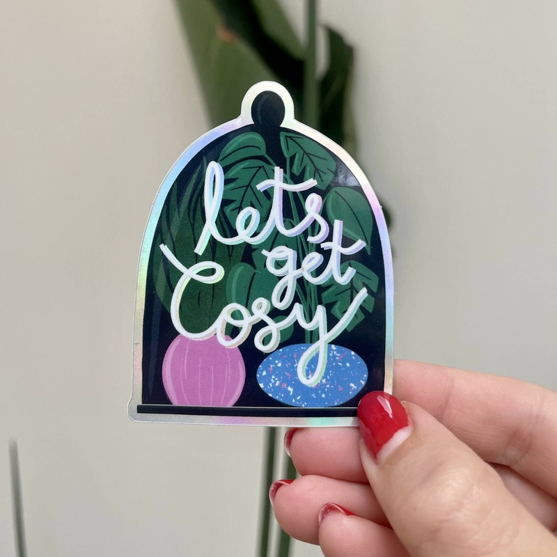 Lets Get Cosy Holographic Sticker