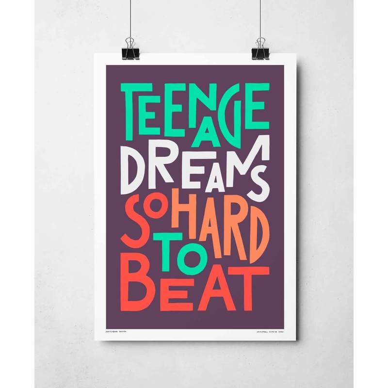 Teenage Dreams Print