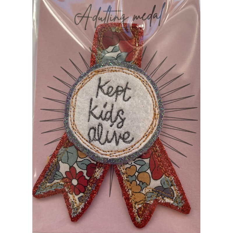 Adulting medal|Did the thing|Adulted|Didnt swear today|Kept kids alive|Winging it|Top swearer|Shit happened|Expert adult|Tired AF