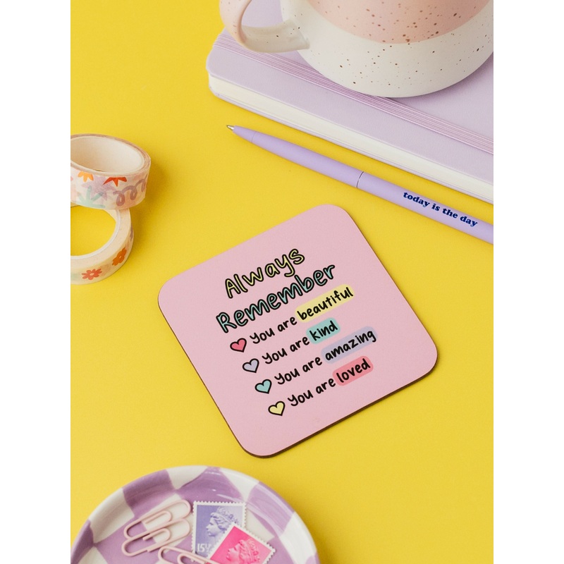 Always Remember Affirmation Coaster