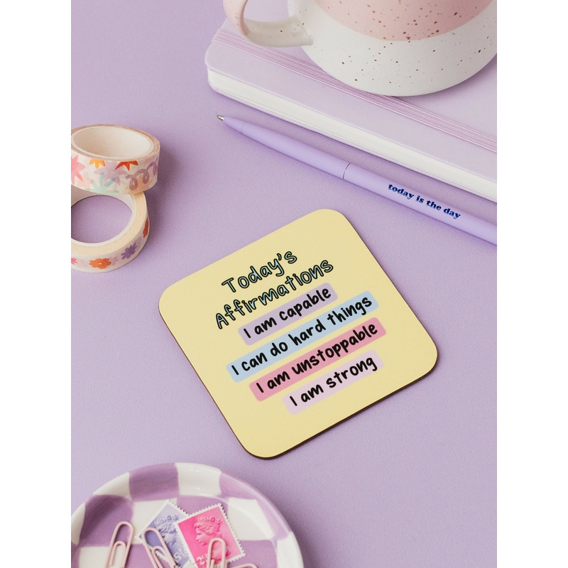 Today’s Affirmations Coaster