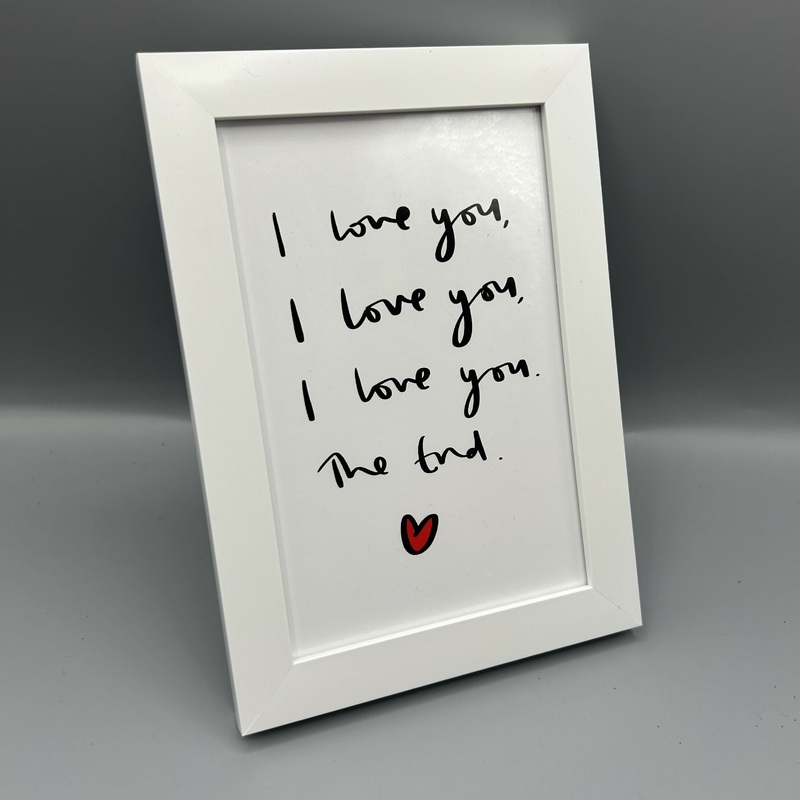 I Love You, I Love You, I love You. Small Framed Poem