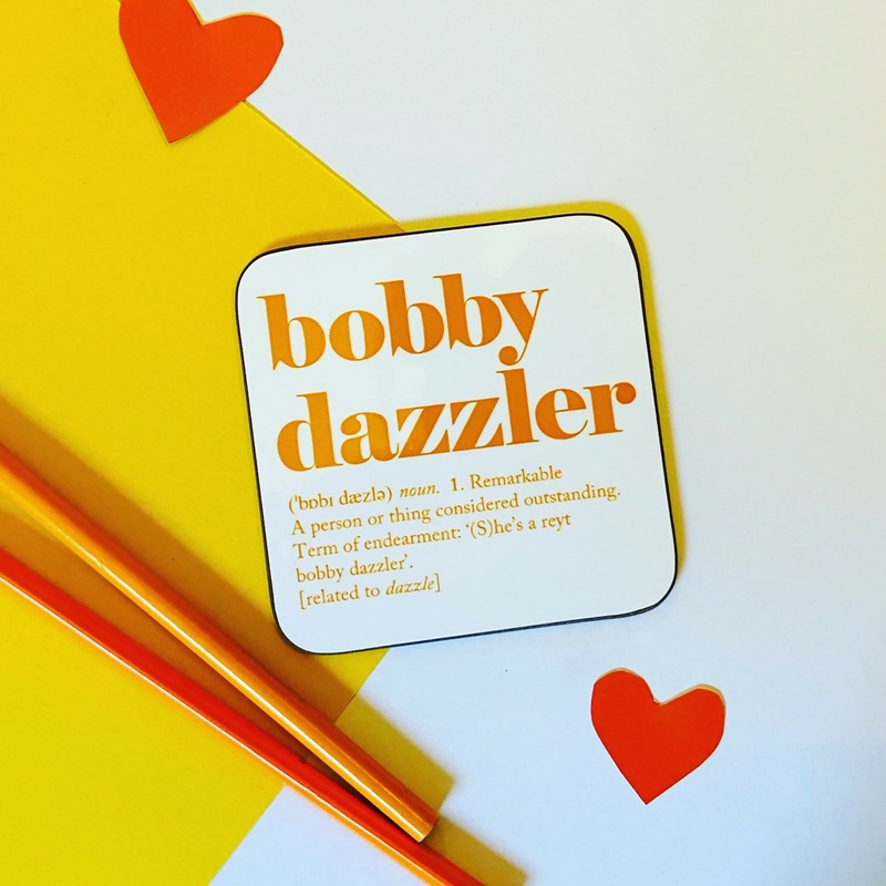 Yorkshire Sayings Coaster – bobby dazzler