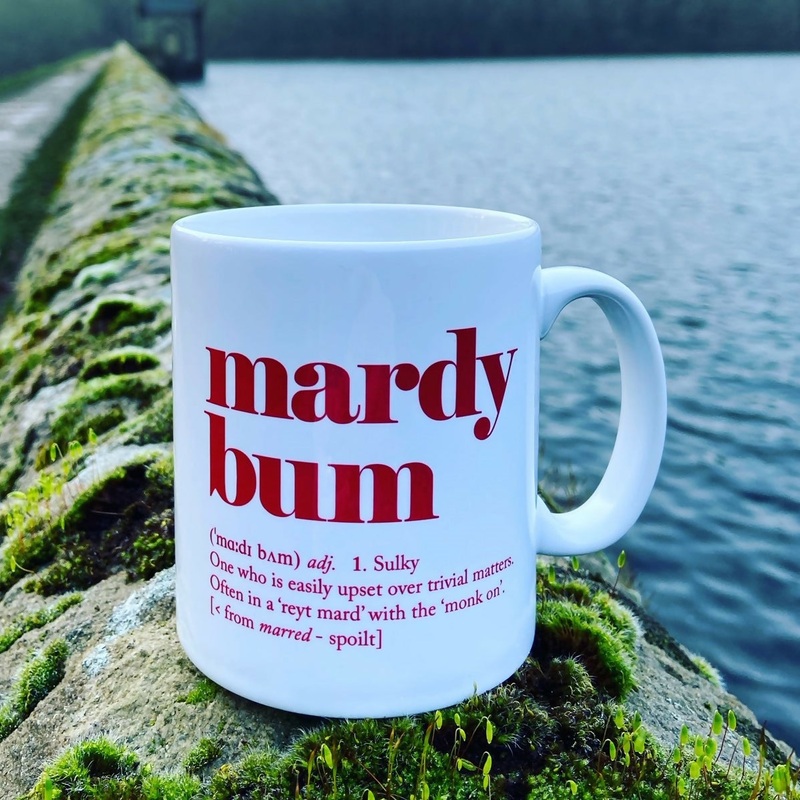 Yorkshire Sayings Mug – mardy bum