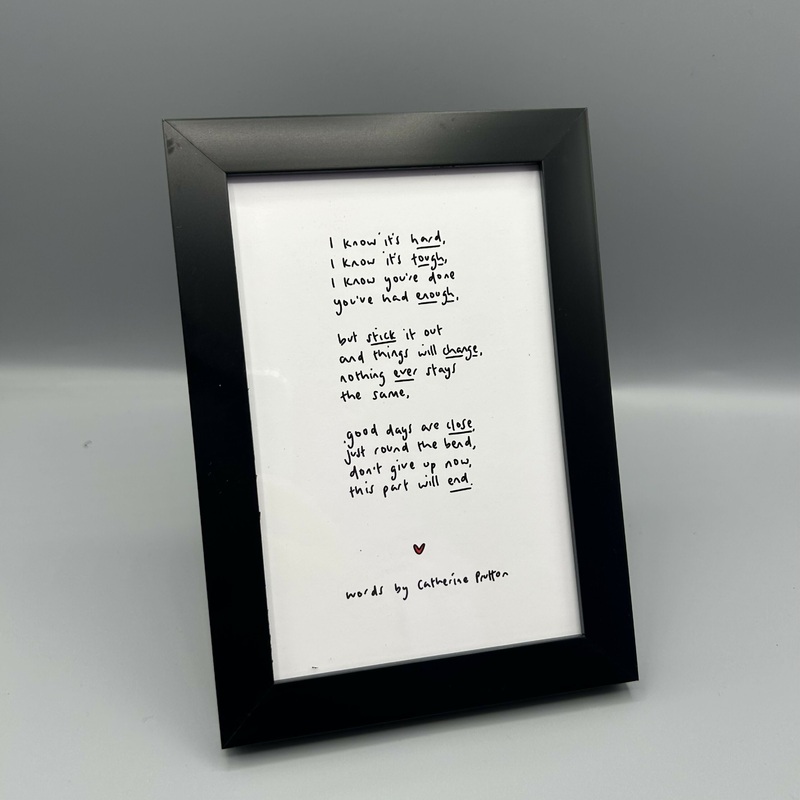 I Know It’s Hard, I Know It’s Tough Mini Frame