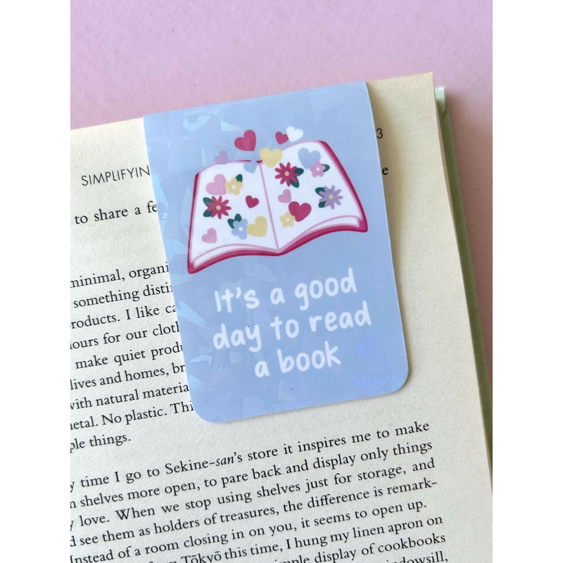 Its A Good Day To Read magnetic Bookmark