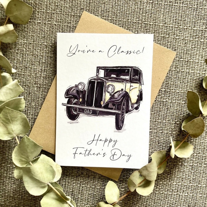 You’re a Classic Father’s Day Card