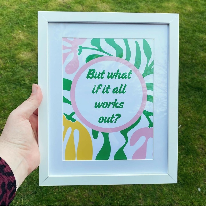 But What If It All Works Out? – Framed Print