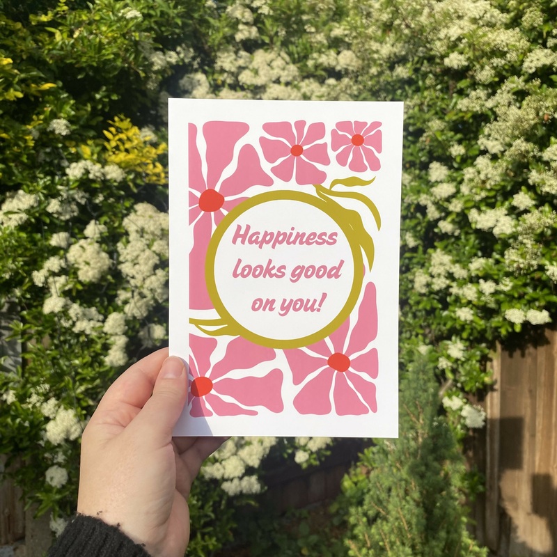 Happiness Looks Good On You Pink A5 Print