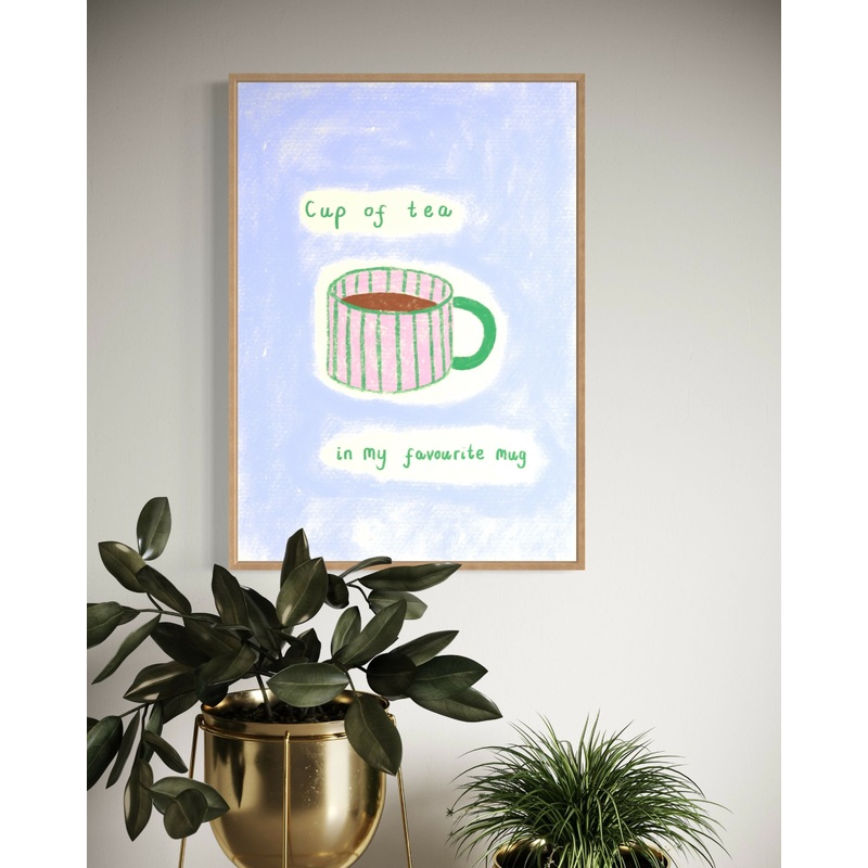 Tea In My Favourite Mug Print|A4|A5