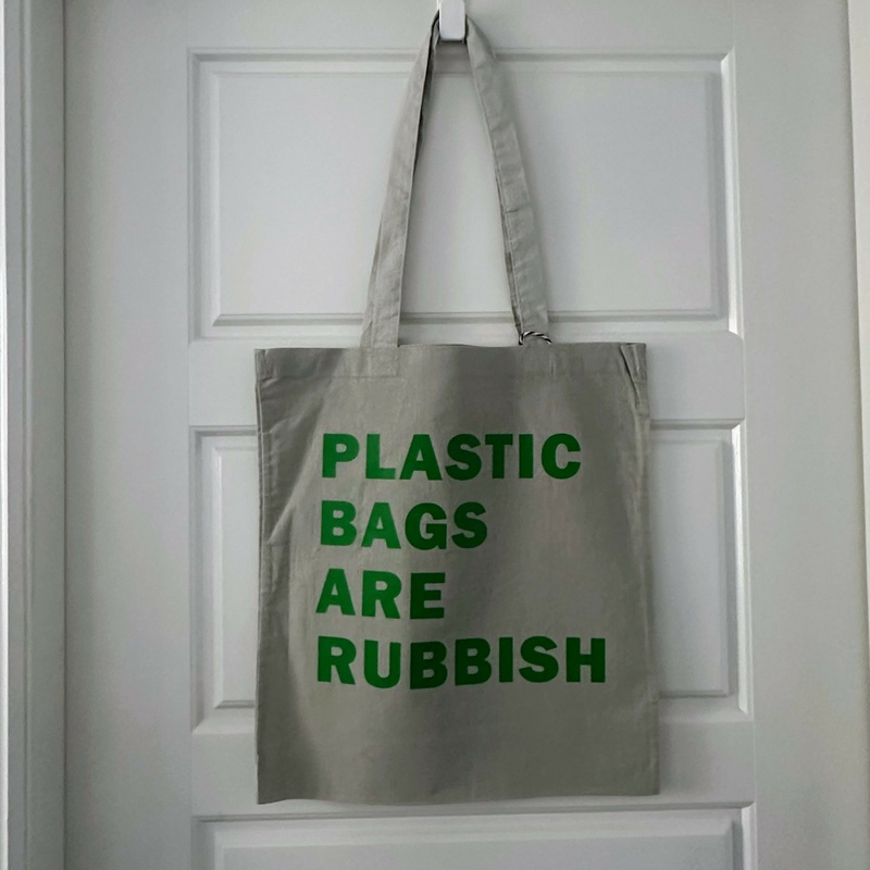 Plastic Bags Are Rubbish Cotton Tote Bag