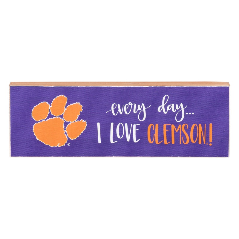 Collegiate Canvas -Every Day I Love Clemson