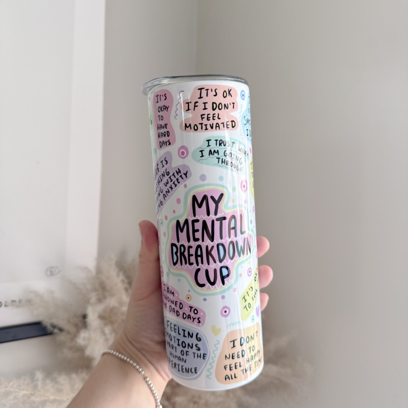 My Mental Breakdown 20oz Stainless Steel Tumbler