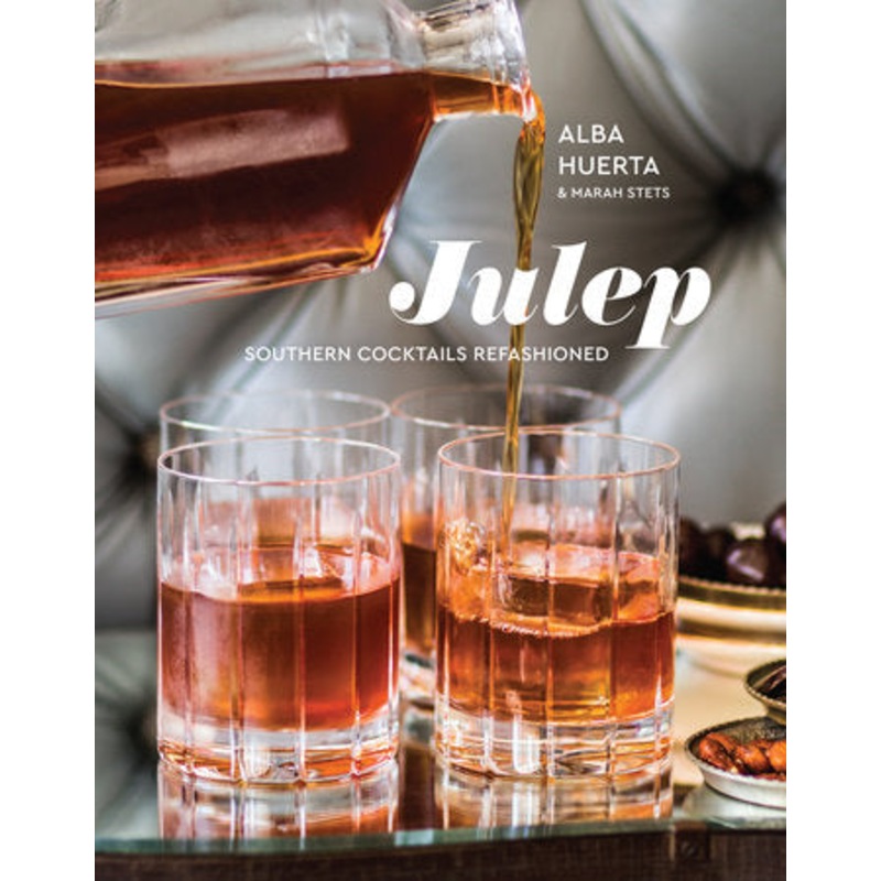 Julep:  Southern Cocktails Refashioned