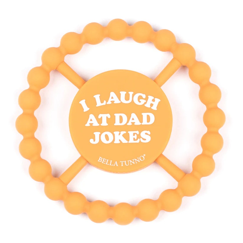 Happy Teether -I Laugh at Dad Jokes