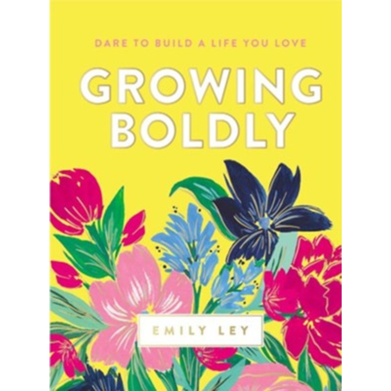Growing Boldly