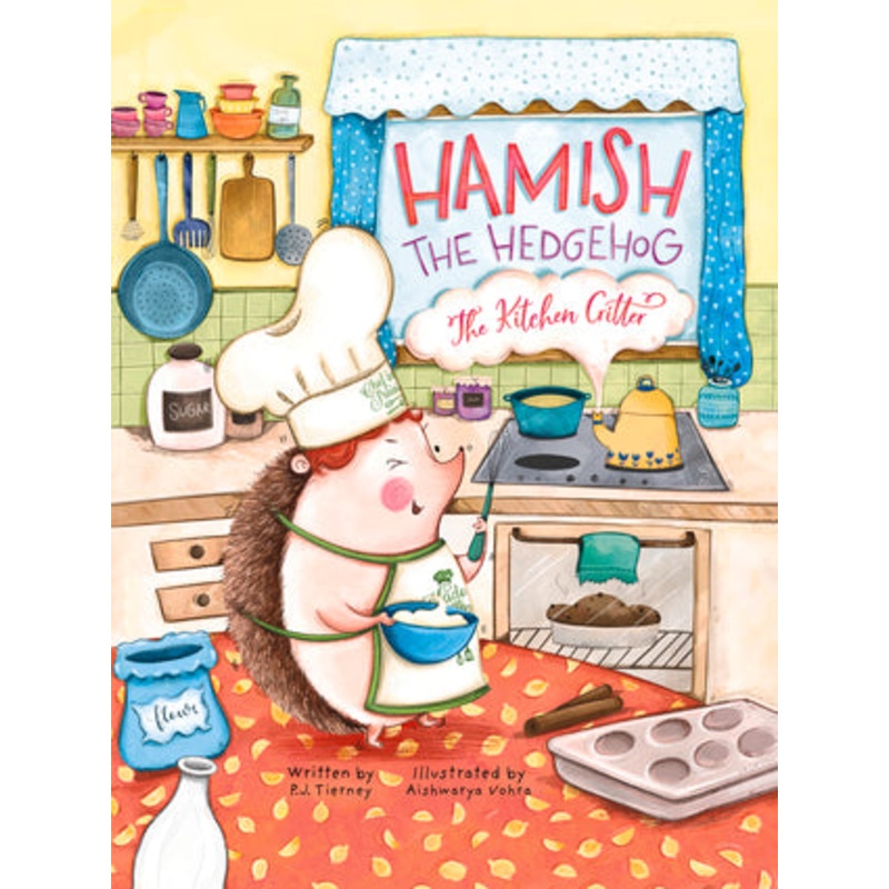 Hamish the Hedgehog, the Kitchen Critter