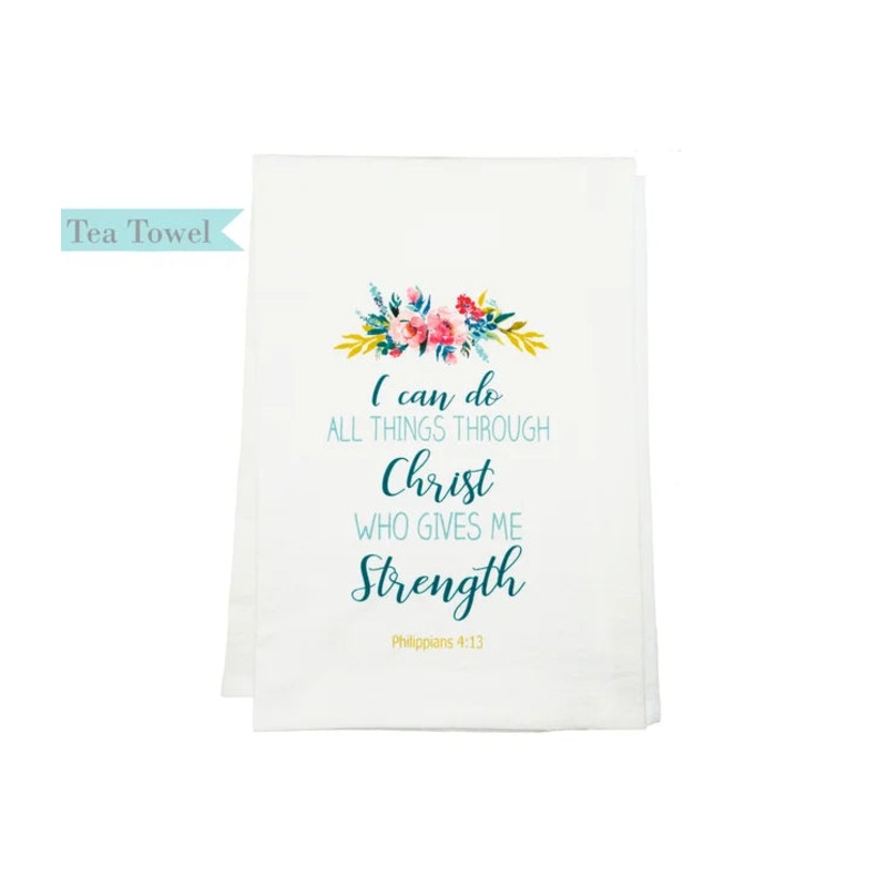 Standing on the Word Tea Towel -Philippians 4:13 Flowers