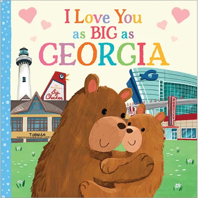 I Love You as Big as Georgia